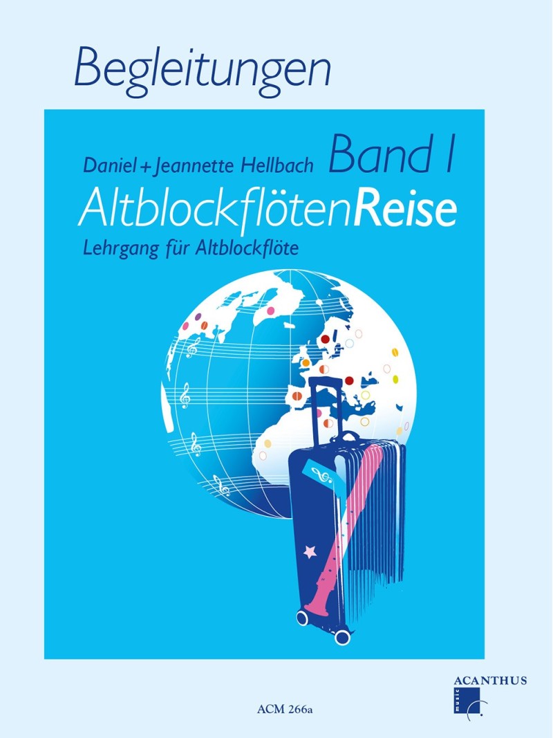 AltblockflötenReise Band 1, Begleitungen AltblockflötenReise Band 1, Begleitungen