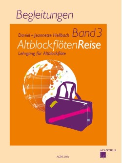 AltblockflötenReise Band 3, Begleitungen