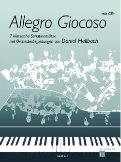 Allegro Giocoso - 7 klassische Sonatinen mit CD