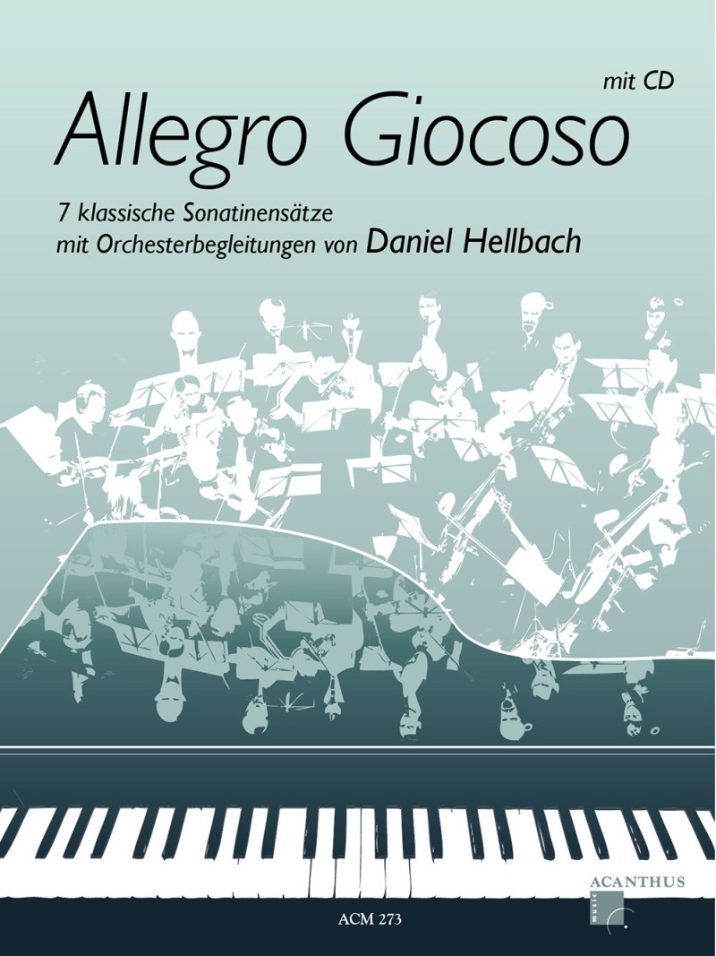 Allegro Giocoso - 7 klassische Sonatinen mit CD