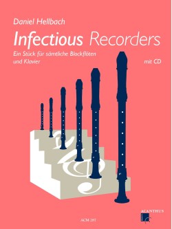 Infectious Recorders (incl. CD)