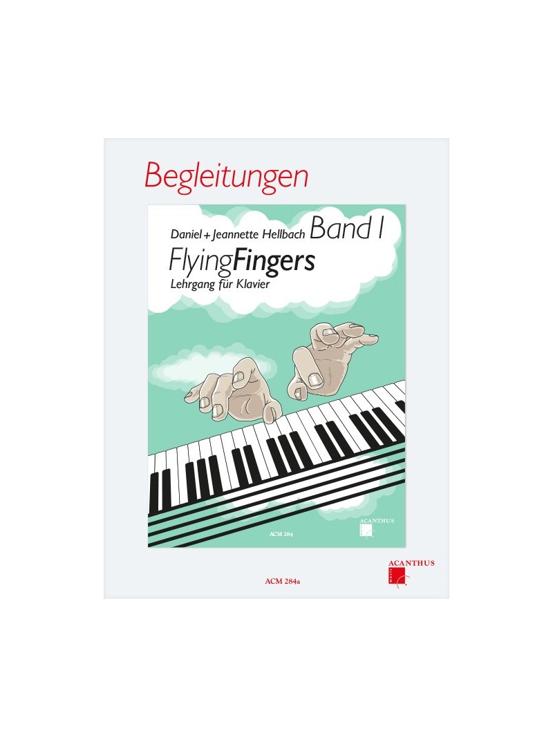 Flying Fingers Band 1, BEGLEITUNGEN